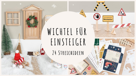 Wichtel für Einsteiger