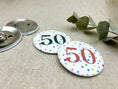 Bild in Galerie-Betrachter laden, Anstecker 50. Geburtstag