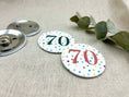 Bild in Galerie-Betrachter laden, Anstecker 70. Geburtstag