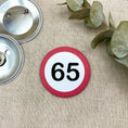 Bild in Galerie-Betrachter laden, Anstecker 65. Geburtstag