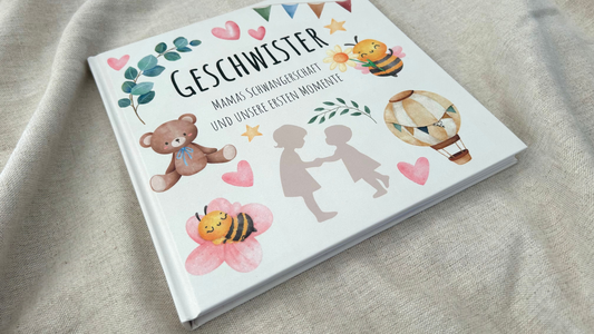 Geschwisterliebe von Anfang an: “Geschwister – Mamas Schwangerschaft und unsere ersten Momente”
