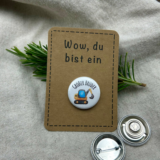 Anstecker großer Bruder BAGGER