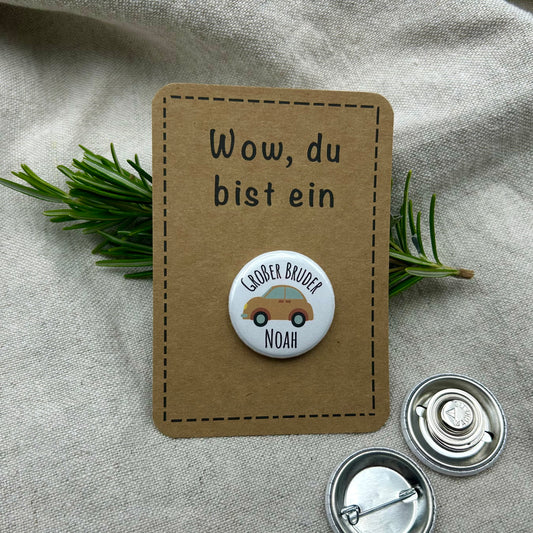 Anstecker großer Bruder AUTO PERSONALISIERT
