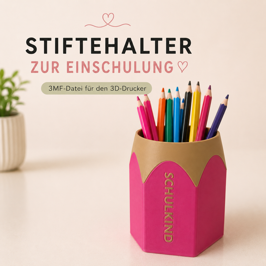 Stiftehalter „Schulkind“ – 3MF-Datei